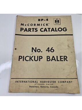 Vintage McCormick IH No. 46 Pickup Baler Parts Catalog BP-4 Canada Manual